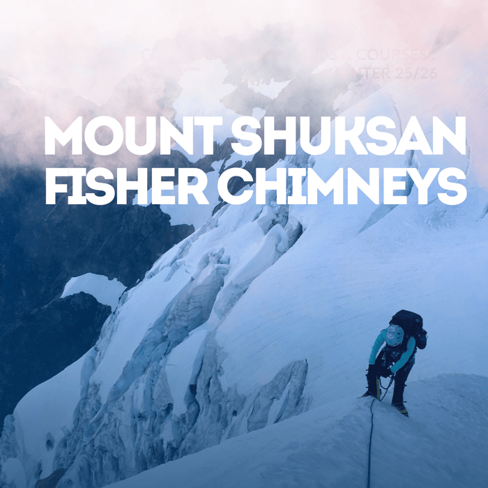 Mount Shuksan Fisher Chimneys title card with a climber ascending a snowy ridge toward the summit