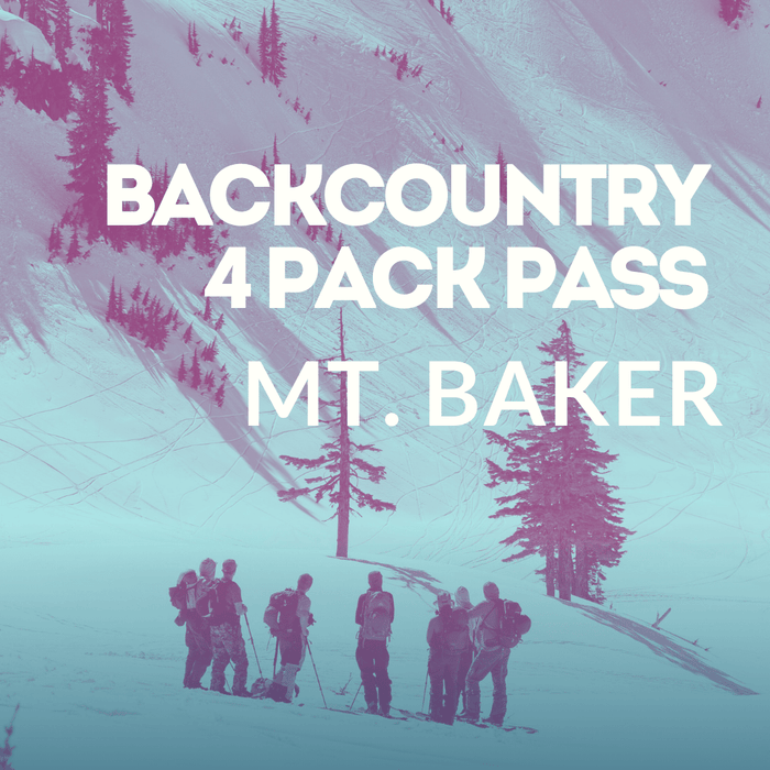 Backcountry 4 Pack Pass for Mt. Baker with skiers on a snowy slope.
