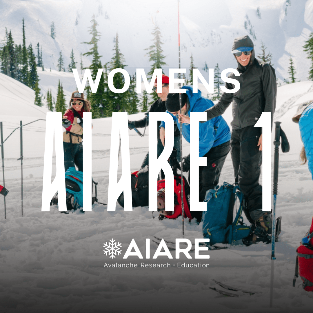 Women's AIARE 1 avalanche course title card with students setting up gear in a snowy Mount Baker meadow