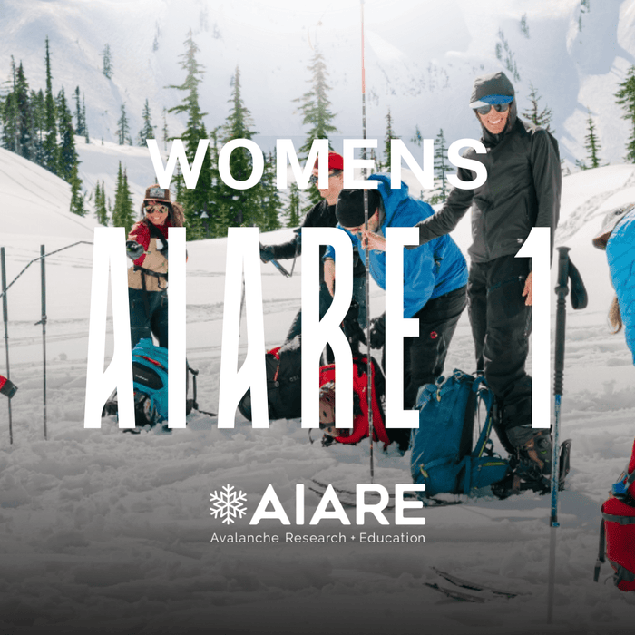 Women's AIARE 1 avalanche course title card with students setting up gear in a snowy Mount Baker meadow